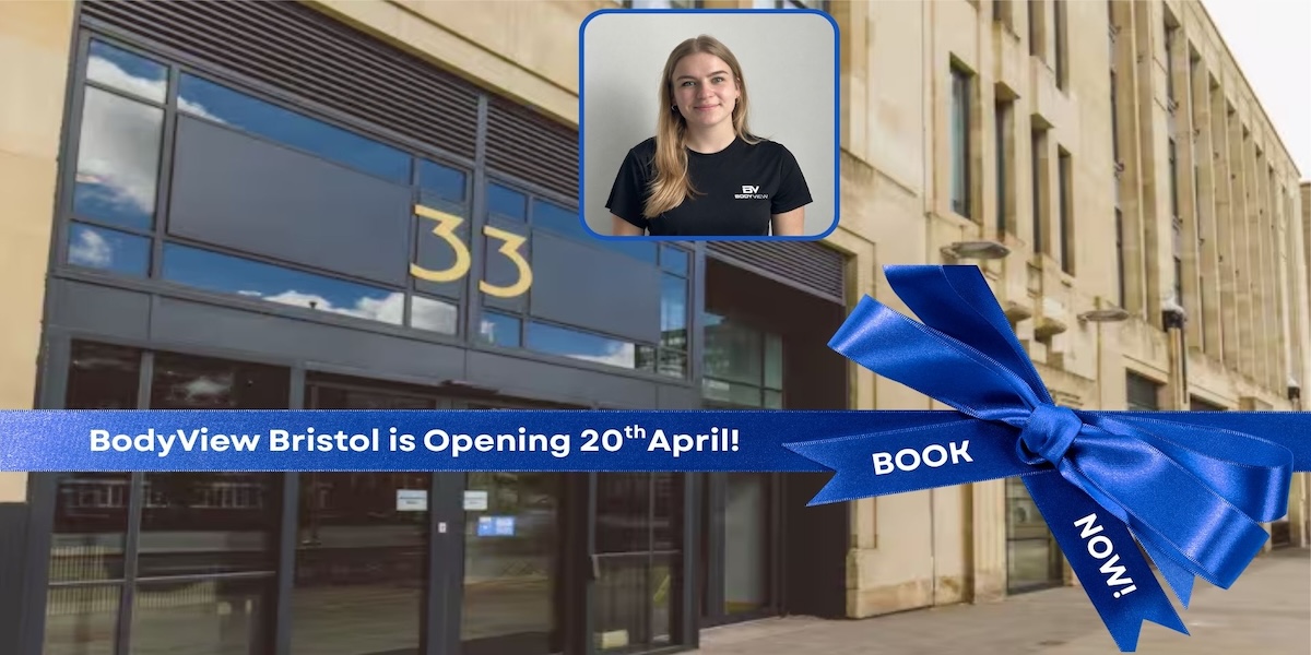 BodyView Bristol Opens 20th April: DEXA Scans, VO₂ Max Testing, RMR and Exclusive Launch Offers
